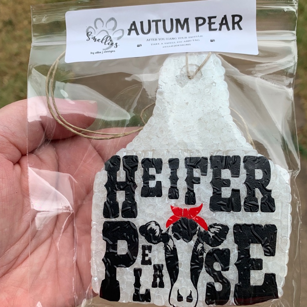 Heifer Please Freshie